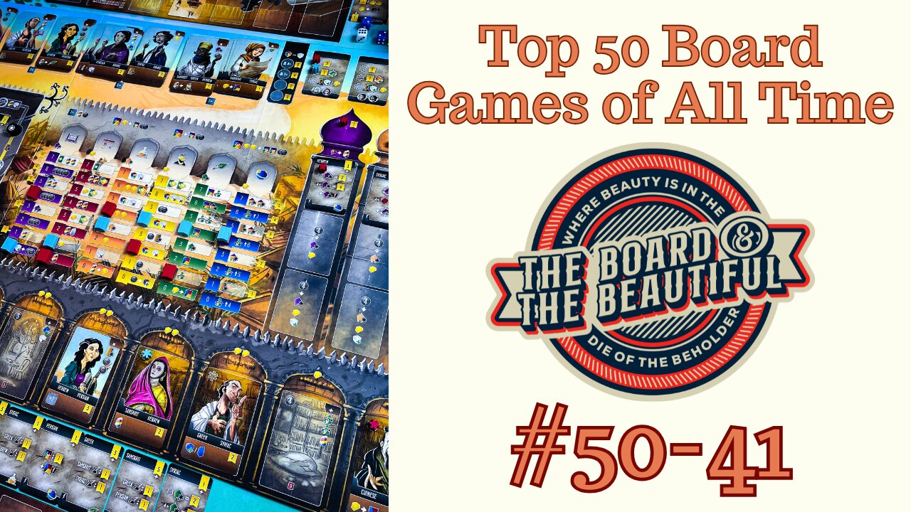 Top 50 Board Games of All Time: #50-41