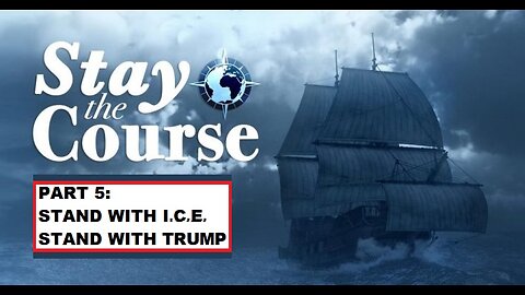 Stay The Course! Stand With Ice!