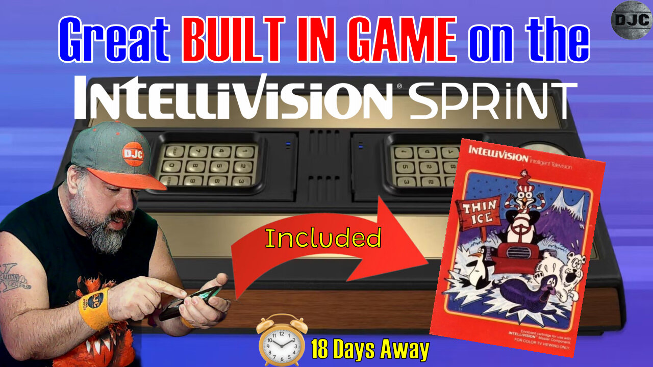 18 Days to the INTELLIVISION SPRINT