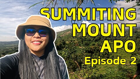 Summiting Mt. Apo (Episode 2) | Sibulan Heritage Trail to Sitio Culan Orientation | Raw Video | Watch in 4K