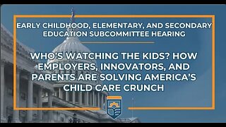 Who’s Watching the Kids? How Employers, Innovators, and Parents Are Solving America’s Child Care...