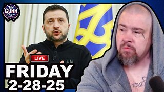 LIVE: Zelensky in America, Epstein Files, & End of the Month | The Gunn Show (2/28/25)