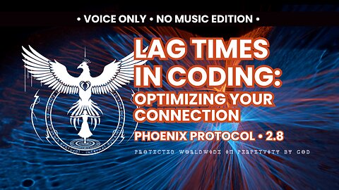 2.8 Lag Times in Coding: Optimizing Your Connection • NO Music