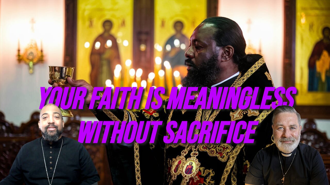 Your Faith Is Meaningless Without Sacrifice