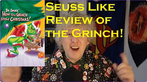 A Seuss like Review of "How The Grinch Stole Christmas" (1966)
