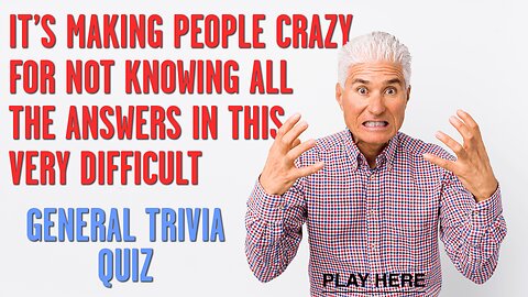 General Trivia Quiz