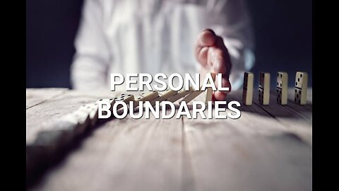 Understanding Boundaries: Personal Boundaries #Housechurch #Videotional