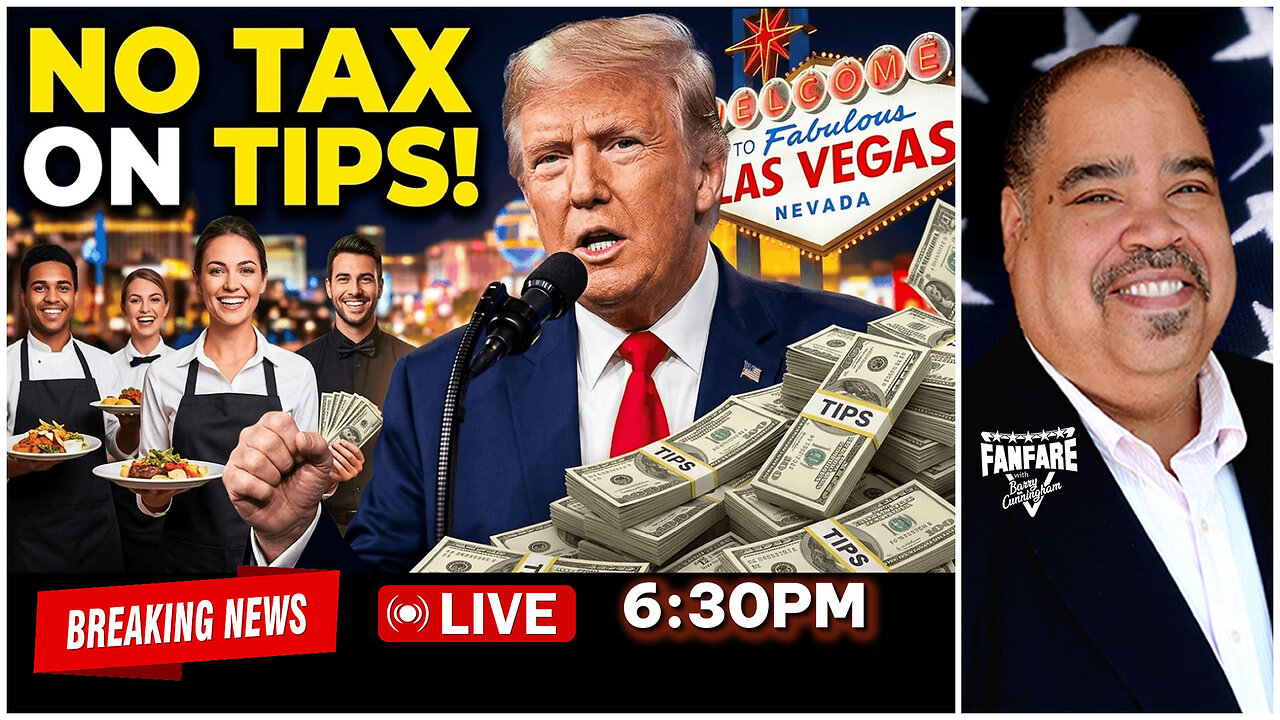 LIVE TONIGHT: President Trump Makes Speech On No Tax on Tips Roundtable in Las Vegas