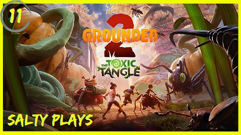 Grounded 2 : Kids SHRUNK....Again In This Open World Survival : Episode 11 (Early Access)