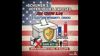 Schumer's Voter ID Lies Exposed – Jim Crow 2.0? It's Election Integrity, Chuck!
