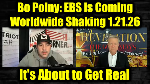 David Nino Rodriguez & Bo Polny: EBS is Coming 1.21.26 - Worldwide Shaking