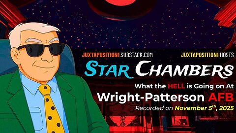 🎞️HIGHLIGHT REEL: What the HELL is Going on at Wright Patterson AFB (Juxtaposition1 STAR CHAMBER)