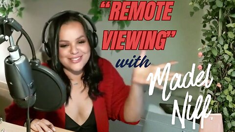 "Remote Viewing" with Madel Niff