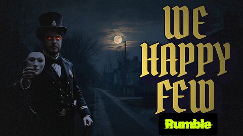 Are WE A Happy Few? | B2Z Gaming