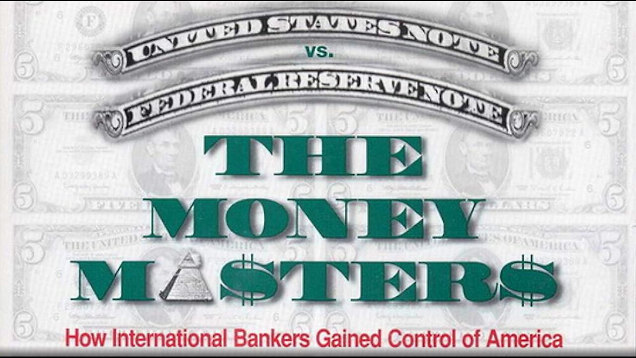 ⬛️🚨🇺🇸 The Money Masters (1996) ▪️ How International Bankers Gained Control Of America ▪️ Full Documentary
