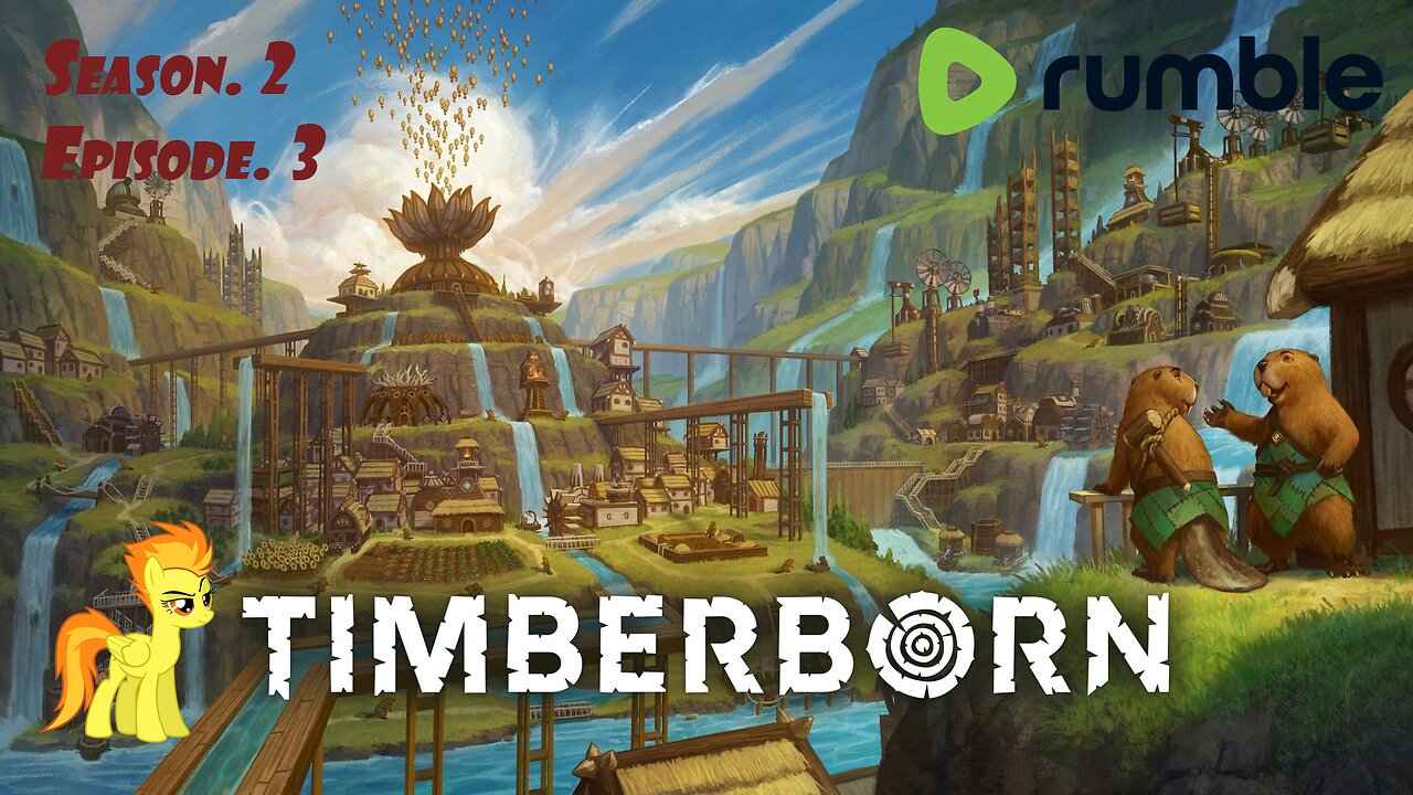 [TimberBorn][ENG] S2E3, Beavershire