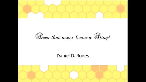 Bees that never leave a Sting - October 20