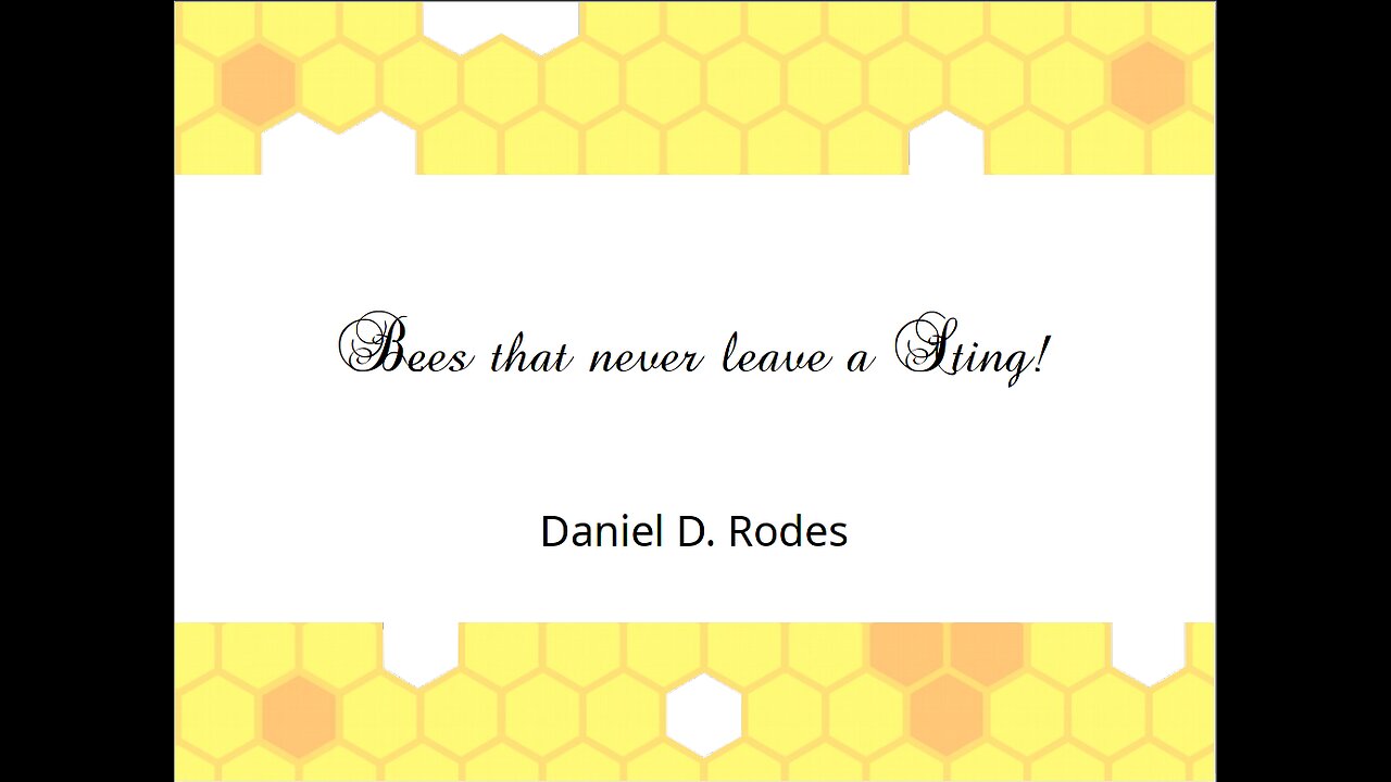 Bees that never leave a Sting - October 20