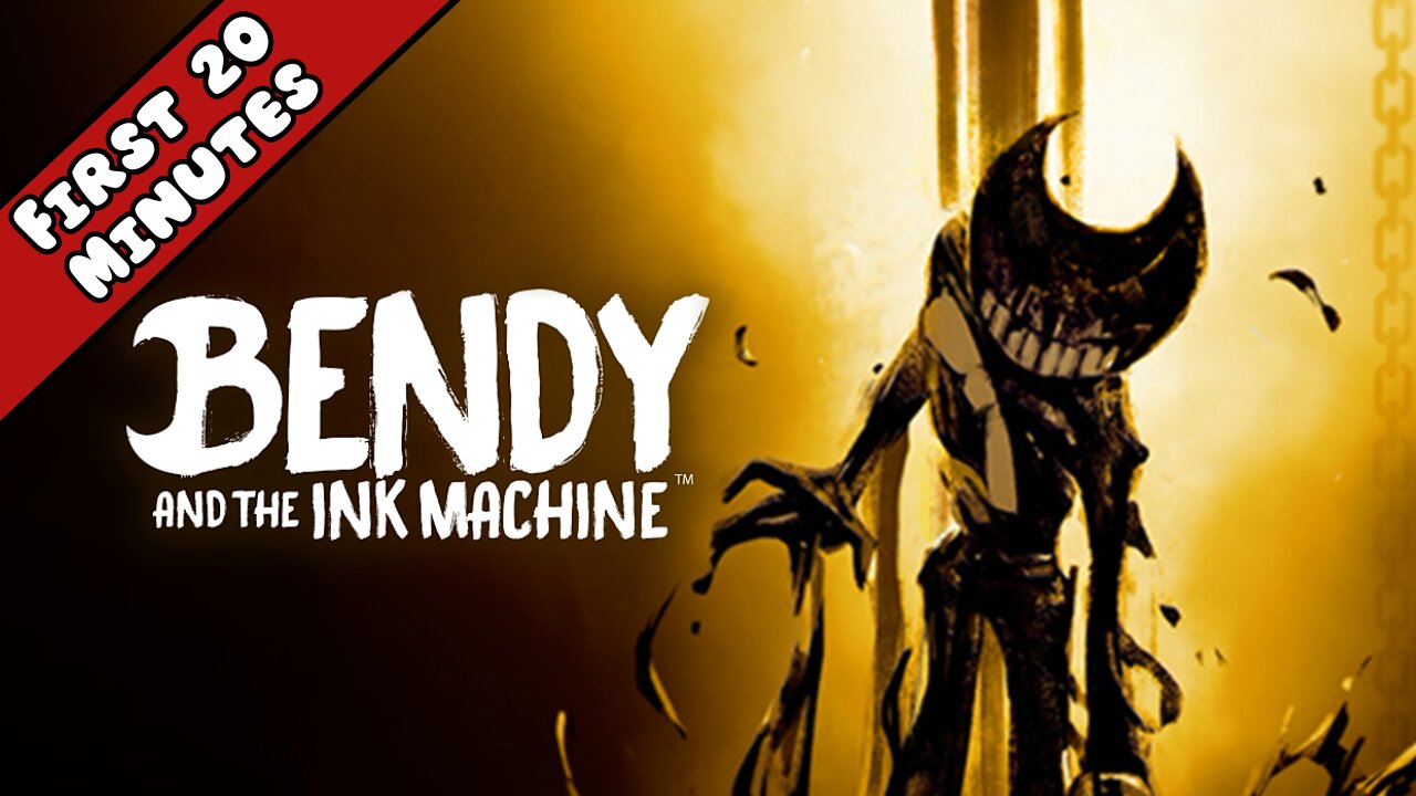 Bendy and the Ink Machine - First 20 Minutes (No Commentary Gameplay)