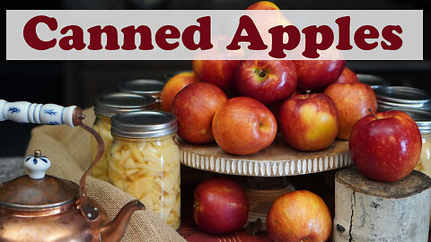 How to Can Apples at Home; Step by Step