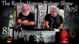 WTF 84 Halloween Special: "The Rocky Horror Picture Show" (1975)