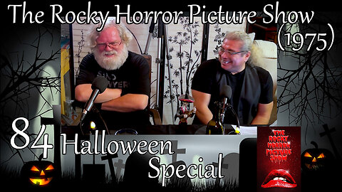 WTF 84 Halloween Special: "The Rocky Horror Picture Show" (1975)