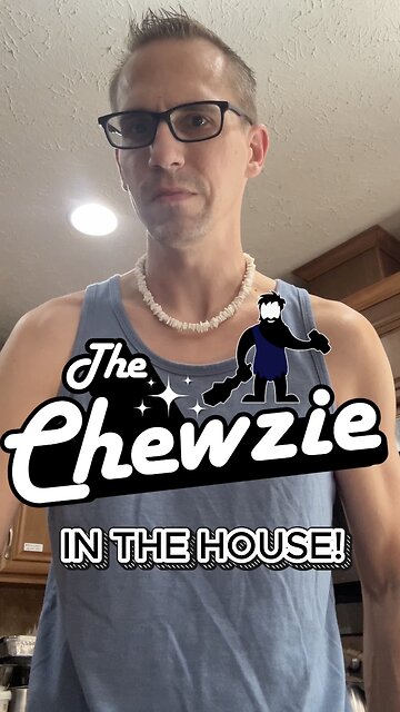 The Chewzie Review