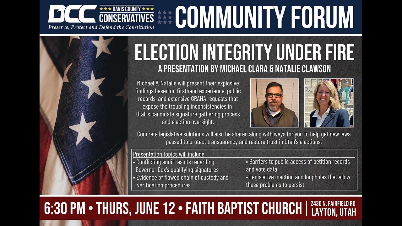 2025.06.12 Davis County Conservatives - Election Integrity Under Fire