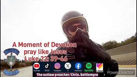 A Moment of Devotion pray like Jesus Luke 22: 39-46