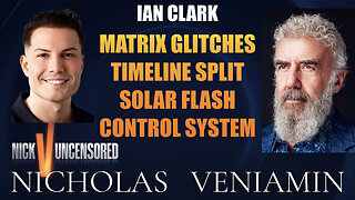 Ian Clark Discusses Matrix Glitches, Timeline Splits & More with Nicholas Veniamin