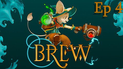 Lets try Brew Ep 4