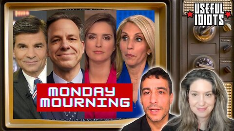 Useful Idiots Monday Mourning with Aaron Maté and Katie Halper