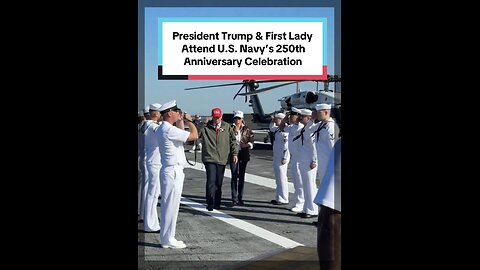President Trump & First Lady Melania Trump attended the U.S. Navy’s 250th