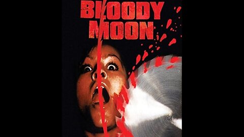 Bloody Moon (1981) Video Nasty Giallo