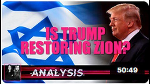 Analysis: Is Trump Restoring Zion? Kim Clement’s Prophecy, Trump’s Strategy, and Israel’s Future!