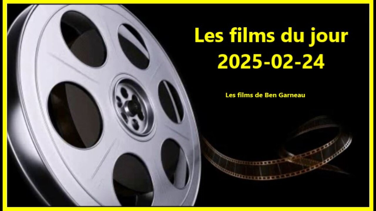 Les films du jour = 2025-02-24