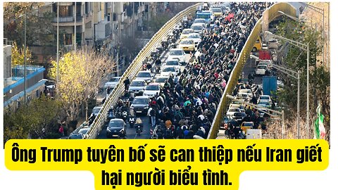 Tin Tổng Hợp 01/02/2026 TT Trump Sẽ Can Thiệp Nếu Iran Giết Hại Người Biểu Tình.