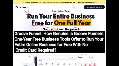 Groove Funnel One Year free Review: Enjoy Free Business Management for a Year —No Credit Card Needed