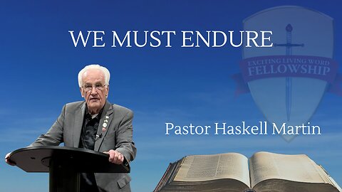 We Must Endure