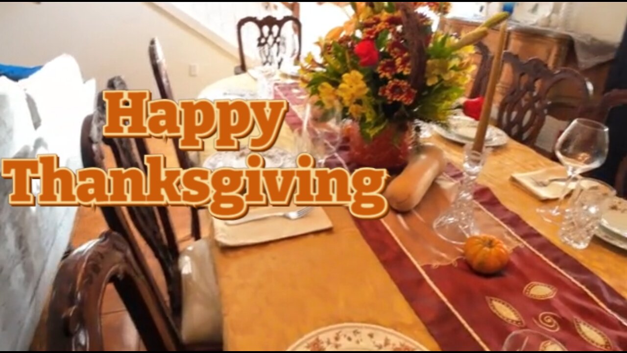 Our Thanksgiving Feast 2025 Buffet Style Dinner Table Decor & Family Wishes