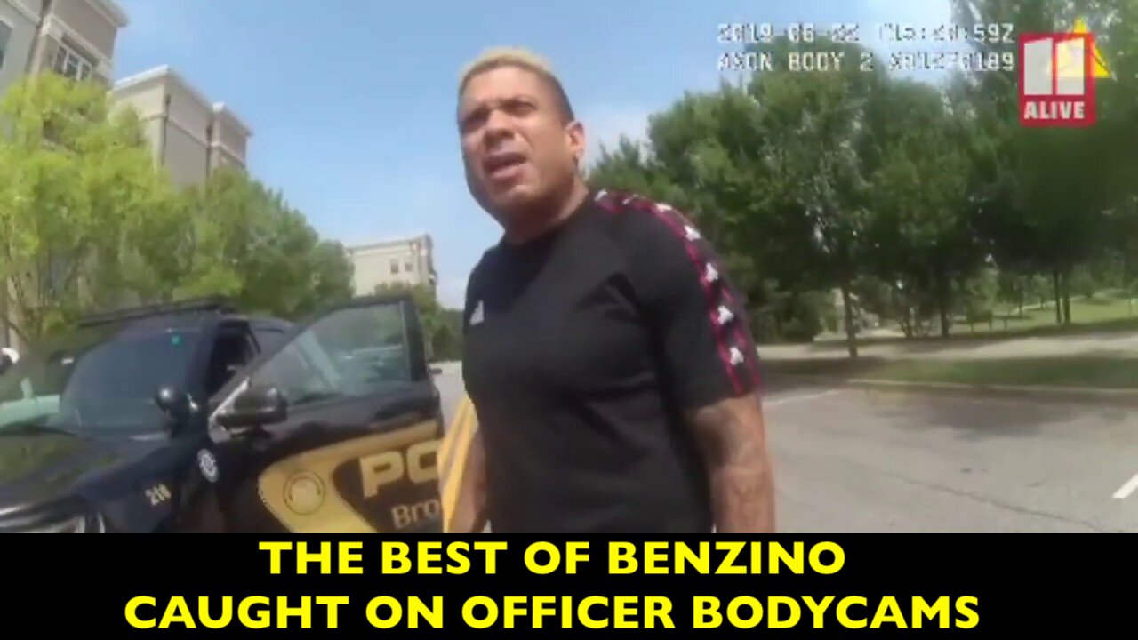 BENZINO HAS BEEN ARRESTED SO MANY TIMES THAT THERE IS A BEST OF BENZINO BODYCAMS