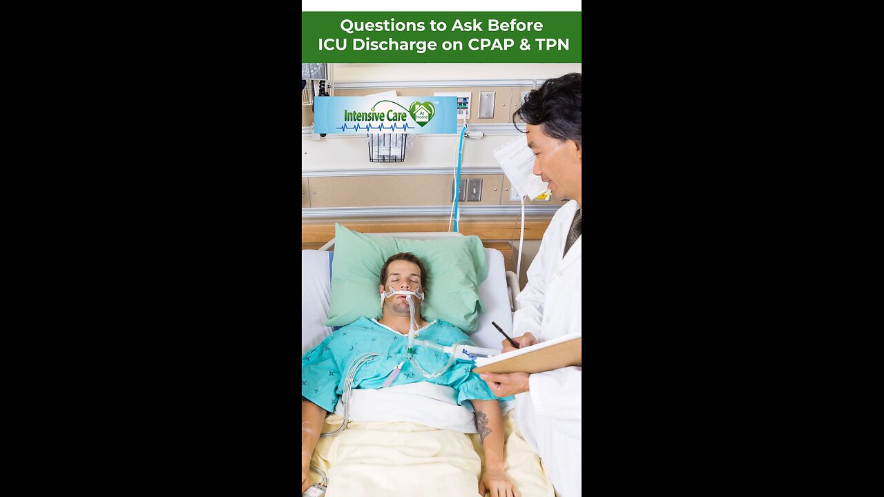 Questions to Ask Before ICU Discharge on CPAP & TPN