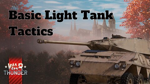 Basic Light Tank Tactics - War Thunder - Spectating musan76 - Iberian Castle