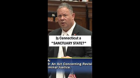 Is Connecticut a "Sanctuary State?"