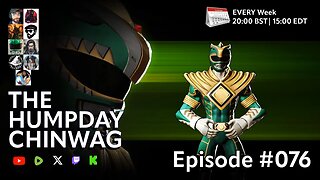 🔴 The Hump Day Chin Wag 🔴 TV, Film, Gaming and News Podcast 🔴 Episode 076 🔴