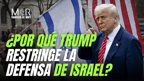 ¿Por Qué Trump Está Limitando a Israel de Defenderse?