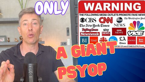 The Media is Nothing More than a GIANT Psyop Machine