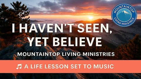 1 Peter 1:8–9 🎵 A Life Lesson Set to Music 🎵 Faith Beyond What We Can See