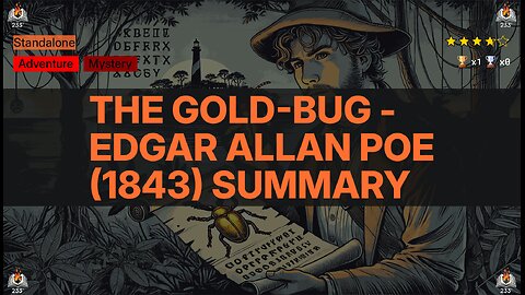 The Gold-Bug - Edgar Allan Poe (1843) Summary