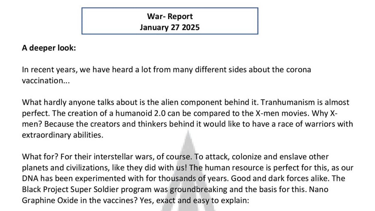 WAR REPORT - JANUARY 27 2025 - A DEEPER LOOK - THE CORONA VACCINATION